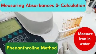 measurement of Iron in Water  Phenanthroline Method Calculation amp Measurement [upl. by Ssidnak]