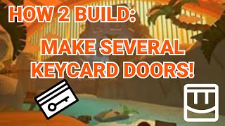 How 2 build  Make several keycard powered doors [upl. by Nileuqcaj]