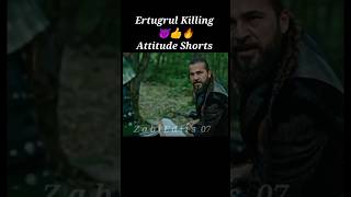 Ertugrul killing⚔️Viral Attitude Shorts🔥video Ertugrulghazi Attitudeertugrulviralnow viralshorts [upl. by Samuelson]