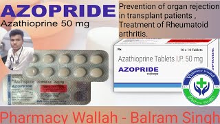 Azopride ll Azathioprine 50 mg Use tablet ll New clinic Medicine Tab Azathioprine [upl. by Rouvin]