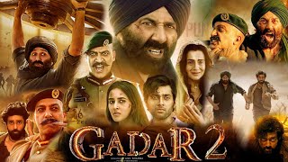 Gadar 2 Full Movie in Hindi HD review amp details  Sunny Deol Ameesha Patel Utkarsh Sharma [upl. by Liahcim]