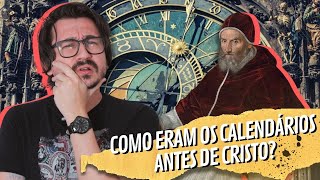 COMO ERAM OS CALENDÁRIOS ANTES DE CRISTO  VOGALIZANDO A HISTÓRIA [upl. by Dyal37]