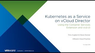 Kubernetes as a Service on vCloud Director [upl. by Odradlig32]