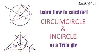 How to construct CIRCUMCIRCLE amp INCIRCLE of a Triangle [upl. by Urion158]