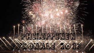 HD PYRONALE 2013  Dragon Fireworks Philippines  PLATZ 1 amp TAGESSIEGER [upl. by Eegnat541]