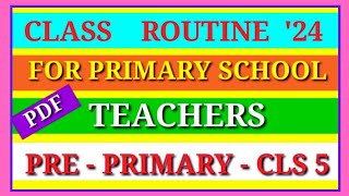 Class Routine For Primary School In West Bengal  Class Routine primaryteacher primary westbengal [upl. by Christos]