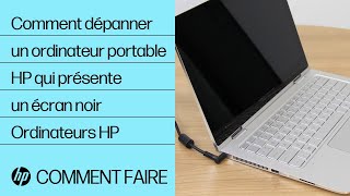 Comment dépanner un ordinateur portable HP qui présente un écran noir  Ordinateurs HP  HP Support [upl. by Nnylsaj]