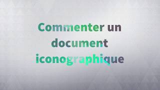 Comment décrire un document iconographique [upl. by Aiekam]