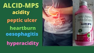 ALCIDMPS Liquid  digestive  peptic ulcer gastritis heartburn oesophagitis hyperacidityGas [upl. by Kerianne98]