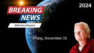 Breaking News November 15 2024 [upl. by Rudyard]