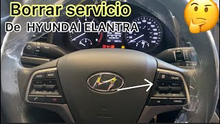 Como borrar mantenimiento de un HYUNDAI ELANTRA 🚗 rápido y fácil [upl. by Azitram]