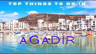 Top 5 things to do in Agadir Morocco The Kingdom of Lights everything you need to know [upl. by Carrol]