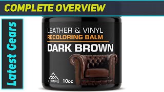 Fortivo Leather Recoloring Balm Restore Revitalize Protect [upl. by Bedelia65]