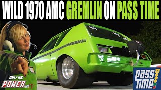 PASS TIME  Wild 1970 AMC Gremlin On Pass Time [upl. by Anitrak423]