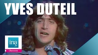 Yves Duteil quotLe bûcheronquot live officiel  Archive INA [upl. by Naired]