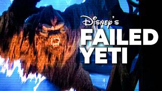 What Went WRONG with Disneys Failed Yeti Animatronic Expedition Everest [upl. by Chilcote]