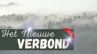 Het Nieuwe Verbond [upl. by Philippe936]