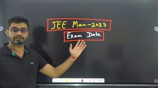 JEE Main 2023 Exam Date Shocking Update😱JEE 2023 Confirm Exam Date JEE MAIN amp ADVANCED jeemain2023 [upl. by Poree621]