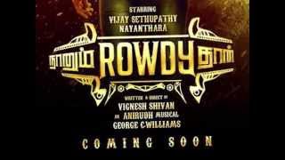 Nanum Rowdy Than   Tamil Full Movie  Vijay Sethupathi Nayanthara Aniruth Dhanush [upl. by Hollingsworth]