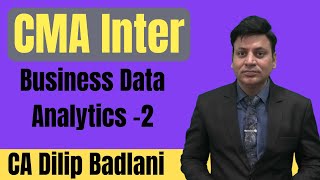 CMA Inter Business Data Analytics Lecture 2 [upl. by Anelej]