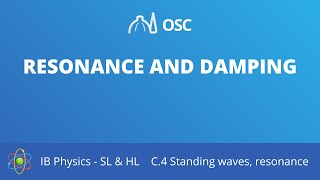 Resonance and damping IB Physics SLHL [upl. by Pacificas536]