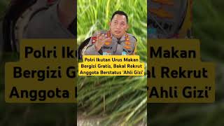 Polri Siap bantu program makan siang gratis Presiden shorts [upl. by Cirdla543]