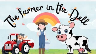 The farmer in the Dell song  Nursery rhymes amp kids song [upl. by Serica]