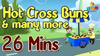 Hot Cross Buns amp More  Top 20 Most Popular Nursery Rhymes Collection [upl. by Daren]