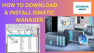 quotSiemens Simatic Manager From Download to Install  Easy Stepsquot [upl. by Estren]