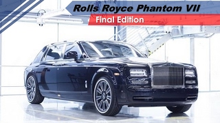 Look This 2017 Rolls Royce Phantom VII Final Edition Review  Rolls Royce Phantom Edition [upl. by Walli]