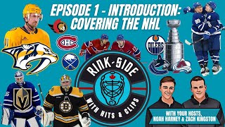 Episode 1  Introduction Covering the NHL [upl. by Mckeon]