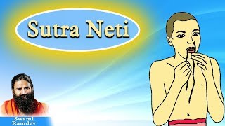 Sutra Neti Kriya  Swami Ramdev [upl. by Maroney]