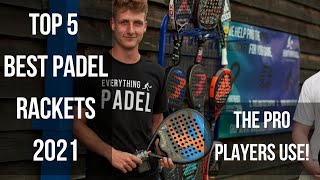 5 BEST Padel Rackets 2021 The Pro Players Use [upl. by Lleryt]