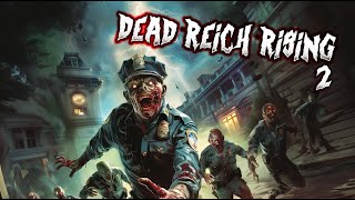 Dead Reich Rising  Horror Zombie HörspielHörbuch Episode 2 [upl. by Llenrahs]