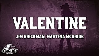 Martina McBride Jim Brickman  Valentine Lyrics [upl. by Ffoeg961]