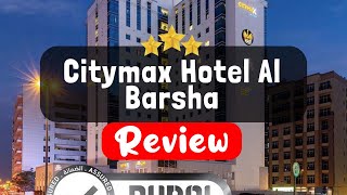 Citymax Hotel Al Barsha Dubai Review  Is This Hotel Worth It [upl. by Aviva]