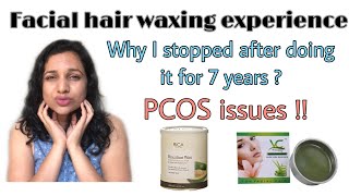 Waxing facial hair  why I stopped after doing it for 7 years  PCOS issues [upl. by Urquhart]