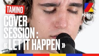 Tamino  Let it happen Tame Impala cover  Live Session [upl. by Eignav]