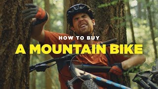 How to Buy a Mountain Bike [upl. by Carla]