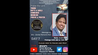 Morning Praise and Prayer  Day 7  81024  5 am  Messenger by Bro Daniel Ramana Rao UK [upl. by Dis]