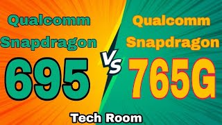 Snapdragon 695 Vs Snapdragon 765G  Snapdragon 695 Vs 765G  695 Vs 765G  Snapdragon 695 [upl. by Normandy]