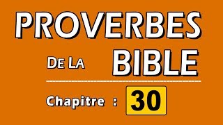 Proverbes chapitre 30 [upl. by Eyar]