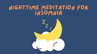 Nighttime Meditation for Insomnia [upl. by Nossila]