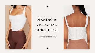 How to make a corset topdetailed pattern making [upl. by Dowling]