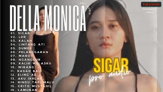 🎵SIGAR  LAMUNAN  AKUSTIK LAGU JAWA DENY CAKNAN FULL ALBUM TERBARU COVER DELLA MONICA [upl. by Atrahc]