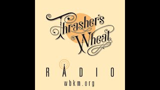 Thrashers Wheat Radio 20 Unofficial Neil Young Archives NewsHosted by WBKMorgShow 13 [upl. by Ytineres363]