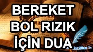 Bereket Bol Rızık Ve İşsizlikten Kurtulmak İçin Zenginlik Duası Olana Kadar Okunmalı [upl. by Marek498]