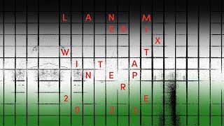 Lane 8  Winter 2023 Mixtape [upl. by Dlarrej]