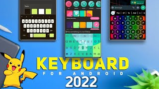 Top 5 AWESOME ⚡ ANDROID KEYBOARD APPS 2022  100 FREE  5 Best Keyboard Apps for Android [upl. by Sanders]