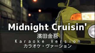 Kingo Hamada  Midnight Cruisin Karaoke VersionUnofficial Instrumental [upl. by Seleta]